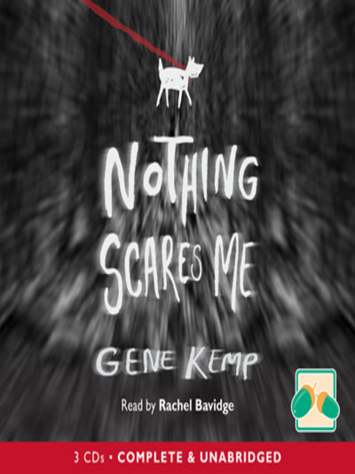 Title details for Nothing Scares Me by Gene Kemp - Available